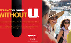Globus said trade ads "showcase the fact that travel advisors are at the center of everything we do."